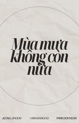 Chonut/Pernut | Mùa mưa không còn nữa