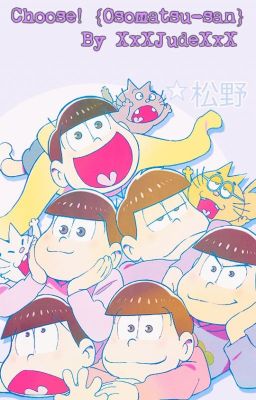 Choose! {Osomatsu-san}