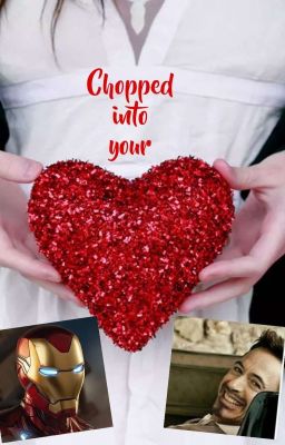 Chopped Into Your Heart