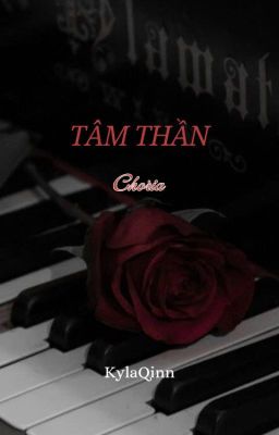 [ CHORIA ]: TÂM THẦN