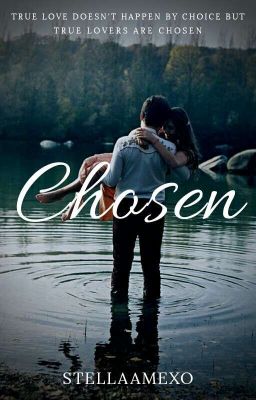 Chosen