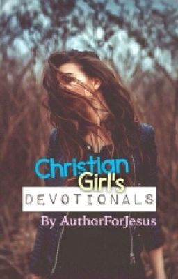 Christian Girl's Devotionals