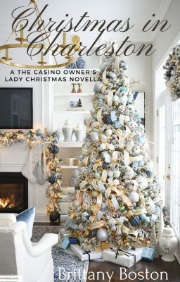 Christmas in Charleston: A Casino Owner's Lady Christmas Novella