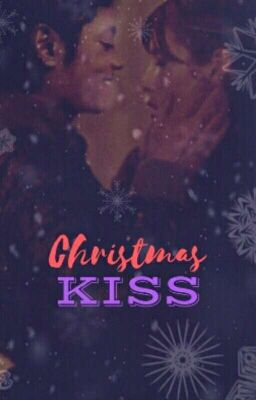 💜CHRISTMAS KISS By: G.J.G 