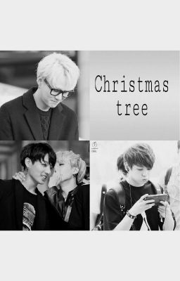 Christmas tree (Yoonkook OS)