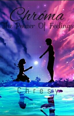 Chróma [The Power Of Feelings]