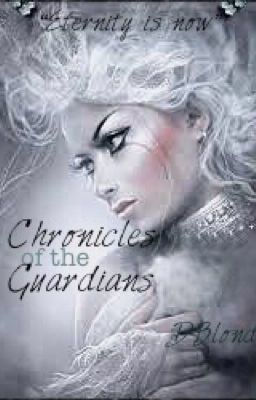 Chronicles of the Guardians (#1)