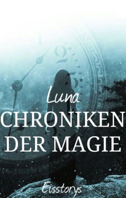 Chroniken der Magie - Luna