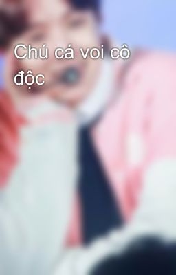 Chú cá voi cô độc