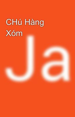 CHú Hàng Xóm