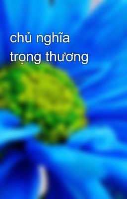 chủ nghĩa trọng thương