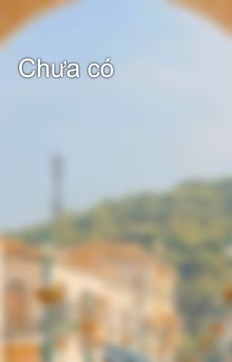 Chưa có