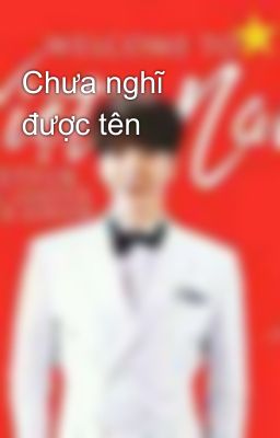 Chưa nghĩ được tên