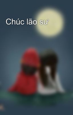 Chúc lão sư