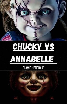 Chuck vs Annabelle 