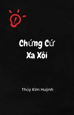 Chứng Cứ Xa Xôi