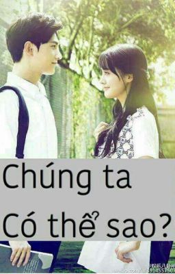 chúng ta có thể sao? 