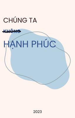 Chúng ta, hạnh phúc