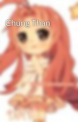 Chung Than