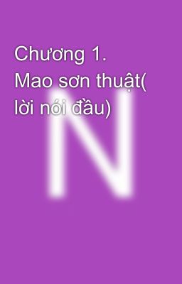 Chương 1. Mao sơn thuật( lời nói đầu)