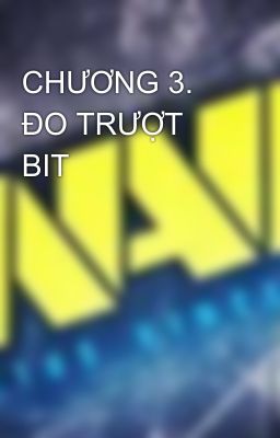 CHƯƠNG 3. ĐO TRƯỢT BIT