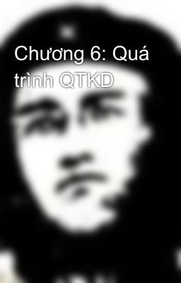 Chương 6: Quá trình QTKD