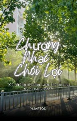 Chương Nhạc Chói Lọi