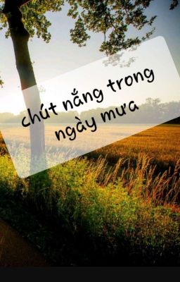 Chút Nắng Trong Ngày Mưa