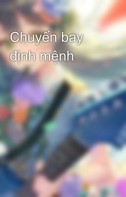 Chuyến bay định mệnh 