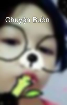 Chuyện Buồn