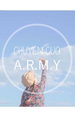 «Chuyện của A.R.M.Y»