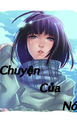 Chuyện Của Nó