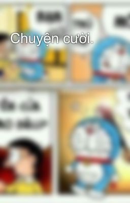 Chuyện cười.