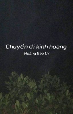 Chuyến Đi Kinh Hoàng