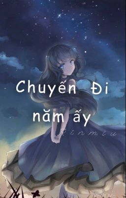 Chuyến đi năm ấy