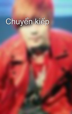 Chuyển kiếp