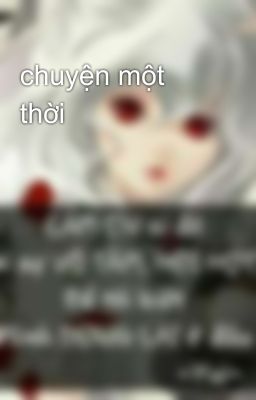 chuyện một thời