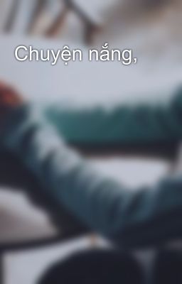 Chuyện nắng,