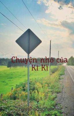 Chuyện nhỏ của Kì Kì