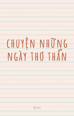 Chuyện những ngày thơ thẩn