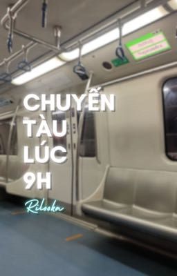 Chuyến Tàu Lúc 9H