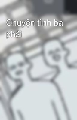 Chuyện tình ba phải