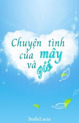 Chuyện tình của mây và gió