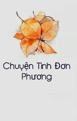 Chuyện Tình Đơn Phương