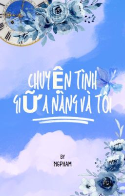 Chuyện tình giữa nàng và tôi