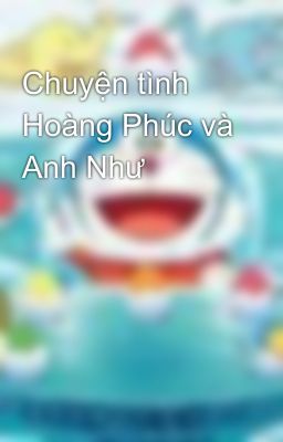 Chuyện tình Hoàng Phúc và Anh Như