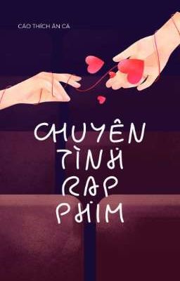 Chuyện Tình Rạp Phim