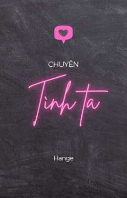 Chuyện Tình Ta