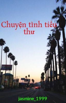 Chuyện tình tiểu thư