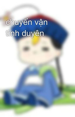 chuyển vận tình duyên